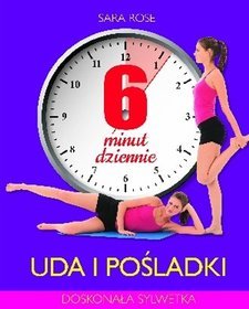 6 minut dziennie. Uda i pośladki