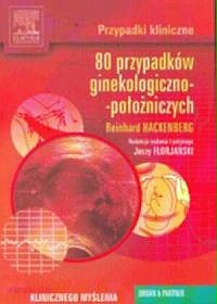 Przypadki kliniczne 80 przypadków ginekologiczno-położniczych