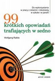 99 krótkich opowiadań trafiających w sedno