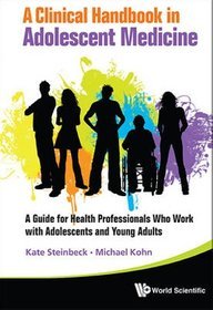 A Clinical Handbook in Adolescent Medicine