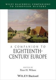 A Companion to Eighteenth-century Europe