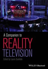 A Companion to Reality Television