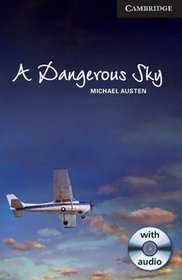 A Dangerous Sky Level 6 Advanced Book with Audio CDs (3) Pack