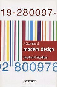 A Dictionary of Modern Design