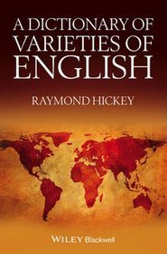 A Dictionary of Varieties of English