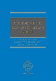 A Guide to the PCA Arbitration Rules