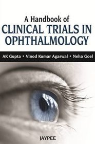 A Handbook of Clinical Trials in Ophthalmology