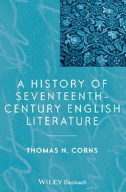 A History of Seventeenth-Century English Literature