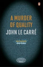 A Murder of Quality