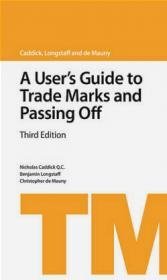 A User's Guide to Trade Marks and Passing Off