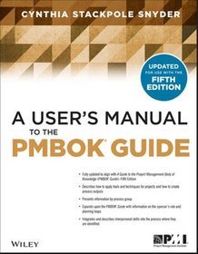 A User's Manual to the PMBOK Guide