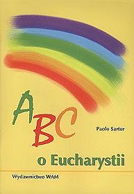 Abc o Eucharystii