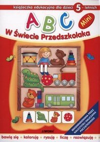 Abc W Świecie Przedszkolaka Mini Dla Dzieci 5 Letnich