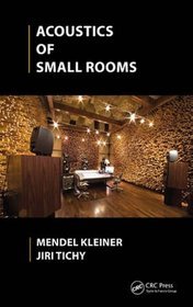Acoustics and Design of Small Rooms