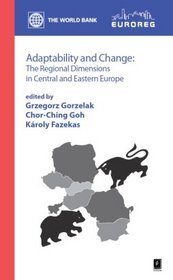 Adaptability and Change: The Regional Dimensions in Central and Eastern Europe