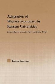 Adaptation of Western Economics by Russian Universities