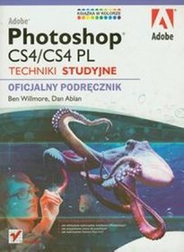 Adobe Photoshop CS4/CS4 PL. Techniki studyjne. Oficjalny podręcznik