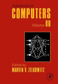 Advances in Computers: Volume 80