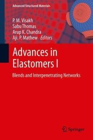 Advances in Elastomers I