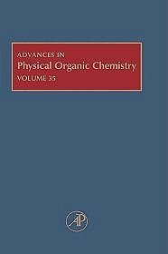 Advances in Physcial Organic Chemistry v.35