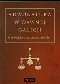 Adwokatura w dawnej Galicji