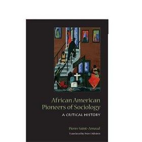 African American Pioneers of Sociology