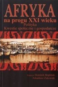 Afryka na progu XXI wieku polityka kwestie społeczne i gospodarcze