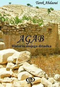 Agab. Historia mojego dziadka