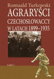 Agraryści czechosłowaccy w latach 1899-1935 - część 1