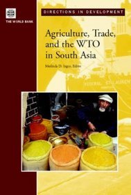 Agriculture Trade  the WTO In South Asia