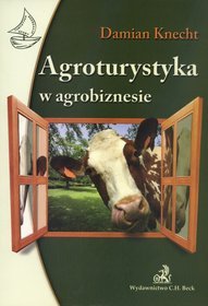 Agroturystyka w agrobiznesie