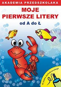 Akademia przedszkolaka Moje pierwsze litery od A do Ł