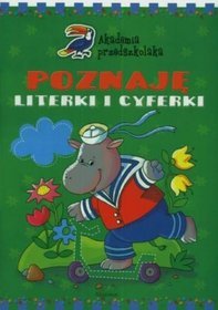 Akademia przedszkolaka Poznaję literki i cyferki