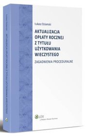 Aktualizacja opłaty rocznej z tytułu użytkowania wieczystego