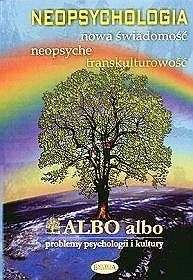 Albo albo. Problemy psychologii i kultury. Neuropsychologia