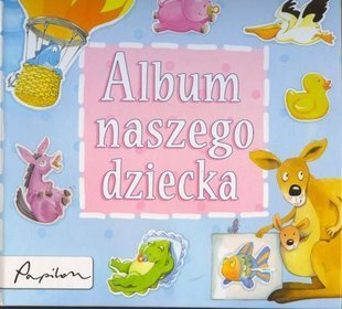 Album naszego dziecka