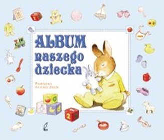 Album naszego dziecka