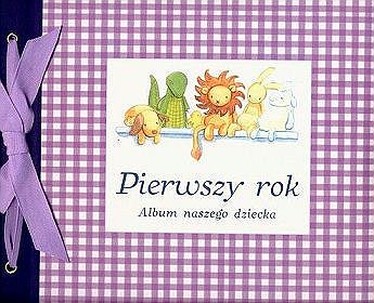 ALBUM NASZEGO DZIECKA PIERWSZY ROK TW