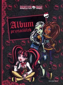 Monster High Album przyjaciółek