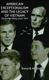 American Exceptionalism  the Legacy of Vietnam