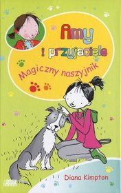 Amy i przyjaciele. Magiczny naszyjnik