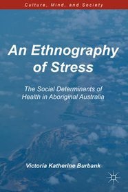 An Ethnography of Stress