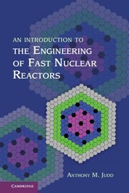 An Introduction to the Engineering of Fast Nuclear Reactors