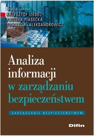 Analiza informacji w zarządzaniu bezpieczeństwem