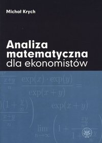 Analiza matematyczna dla ekonomistów