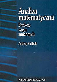 Analiza matematyczna. Funkcje wielu zmiennych