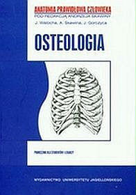 Anatomia prawidłowa człowieka - osteologia