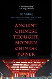 Ancient Chinese Thought, Modern Chinese Power