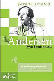 Andersen. Życie baśniopisarza