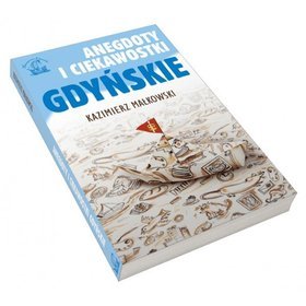 Anegdoty i ciekawostki Gdyńskie